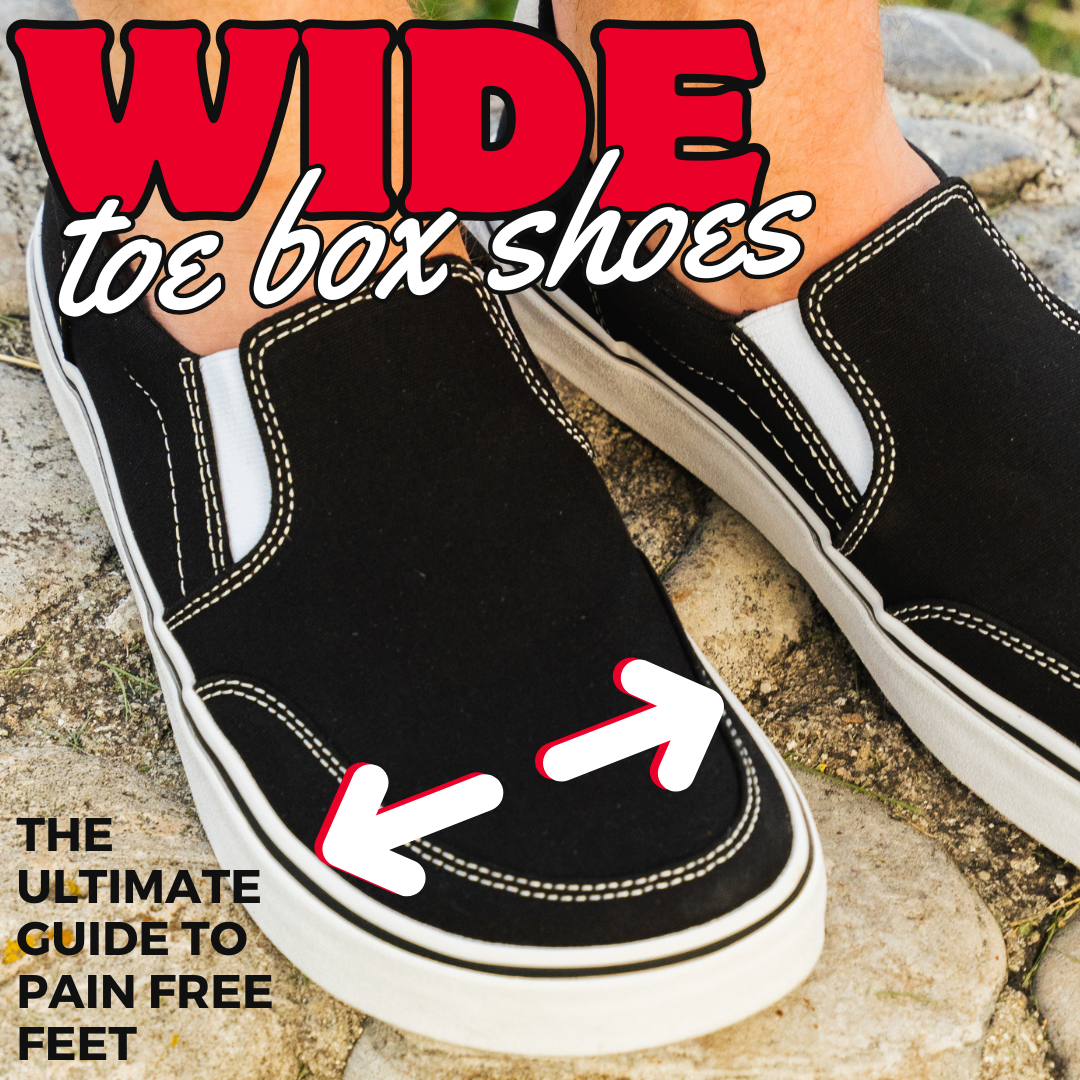Featuring WIDE toe box shoes demonstrating how they can contribute to pain free feet.